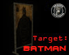 Target: Batman