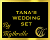 TANA'S WEDDING SET
