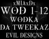 [M]WODKA-DA TWEEKAZ