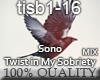 Sono- Twist InMySobriety