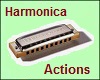Harmonica Actions