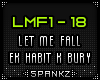 LMF - Let Me Fall