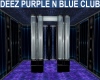 DEEZ PURPLE N BLUE CLUB
