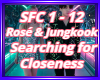 Dearching For Closeness