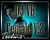DJ VB Female V.2