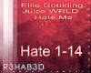 Ellie Goulding - Hate Me