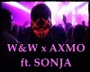 W&W & AXMO Ft. Sonja