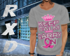 RXD| Keep Calm & CarryOn