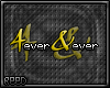 4ever&ever [R]