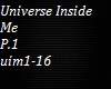 Universe Inside Me P.1