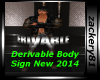 Derv Body Sign New 2014