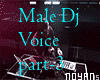 Male Dj Voice Part-3