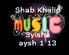 Shab Khalid 3yisha