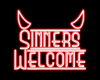 Sinners Welcome Sign