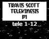 Travis Scott - TELEKINES