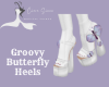 Groovy Butterfly Heels