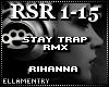 Stay Trap Rmx-Rihanna