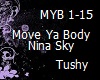 NinaSky Move Ya Body