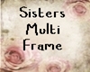 Sisters frame 20 pics