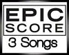 EpicScore - 3 Songs