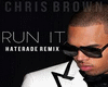 Chris Brown-Run it remix