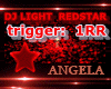 DJ LIGHT  trig: 1RR