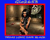 TEXAS LONG HAIR BLACK