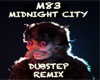 Midnight City (Dubstep)