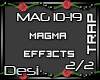 D| Magma Pt2