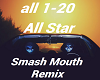 All Star Smash Mouth Rmx