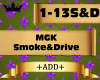 [KM]MGK-Smoke&Drive