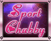 Sport Chubby