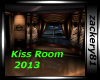 Kiss Room 2013