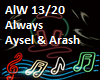 Always Aysel & Arash