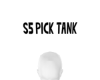 S5 PICK TANK Overhead