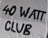 [Saint] 40WattClub