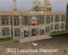 [BD] Luxurous Mansion