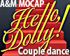 Hello Dolly couple dance