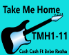 TAKE ME HOME CASH CASH