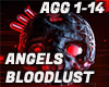 ANGELS - BLOODLUST