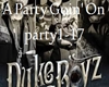 [M] A Party Goin' On