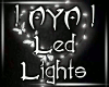 ! AYA ! Led Lights