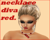 necklace diva red