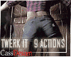 CDl Twerk 9 Actions