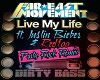 Live My Life Party Rock 