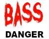 Bass Danger Headsign