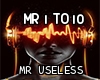 Mr Useless