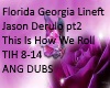 We Roll Pt 2 Dub