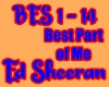 Ed Sheeran-Best Part is