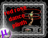 red rose dance plinth